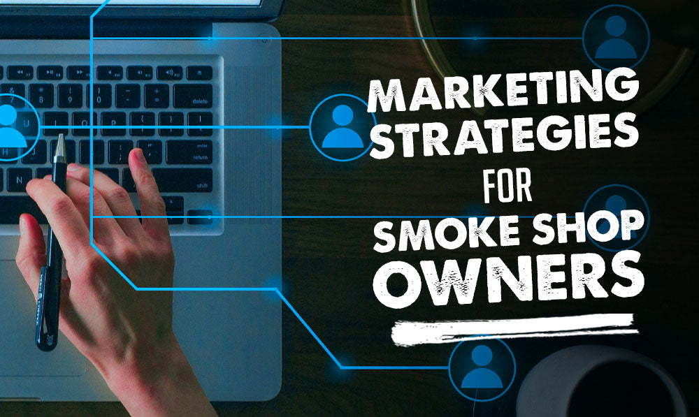 Marketing Strategies for Smoke Shop Owners with Got vape Wholesale