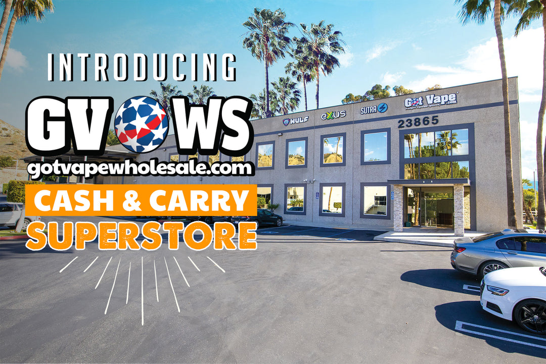 Introducing Got Vape Wholesale's Cash and Carry Superstore